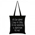 Front - Grindstore A Fun Game To Play In The Morning Tote Bag