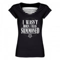 Front - Grindstore Womens/Ladies I Wasnt Born I Was Summoned T-Shirt