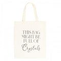 Front - Something Different Full Of Crystals Cotton Tote Bag