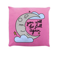 Pink - Front - Grindstore You Will Be Full Again Filled Cushion