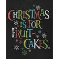 Black - Side - Junk Food Mens Christmas Is For Fruit-Cakes T-Shirt