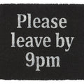 Black - Side - Something Different Please Leave By 9pm Door Mat