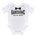 White - Front - Nursery Time Baby Handsome Like My Daddy Short Sleeve Bodysuit